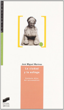 CIUDAD Y LA ESFINGE, LA