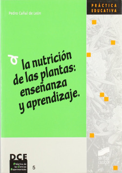 La Nutricion de las plantas: enseñanza y aprendizaje