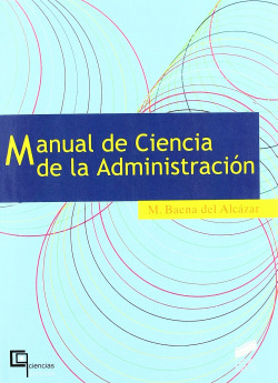 MANUAL DE CIENCIA DE LA ADMINISTRACION -