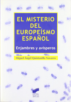 MISTERIO DEL EUROPEISMO ESPAÑOL, EL