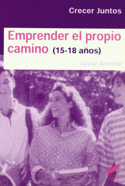 EMPRENDER EL PROPIO CAMINO (15-18 AÑOS)