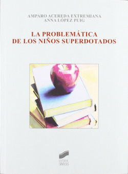 PROBLEMATICA DE LOS NIÑOS SUPERDOTADOS