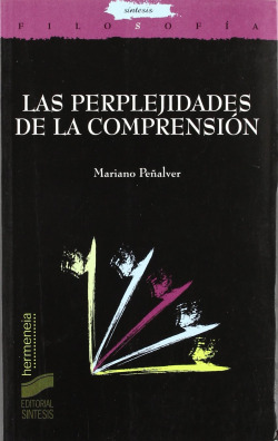 PERPLEJIDADES DE LA COMPRENSION, LAS