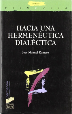 HACIA UNA HERMENEUTICA DIALECTICA