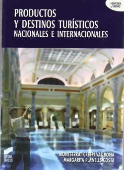 PRODUCTOS Y DESTINOS TURISTICOS-
