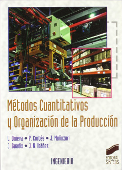 METODOS CUANTITATIVOS Y ORG. DE LA PRODUCCION-