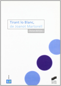 TIRANT LO BLANC, DE JOANOT MARTORELL