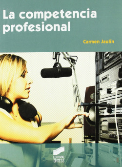 COMPETENCIA PROFESIONAL, LA