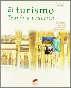 TURISMO, TEORIA Y PRACTICA
