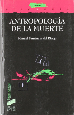 ANTROPOLOGIA DE LA MUERTE
