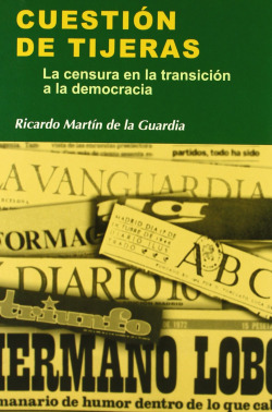 Cuestión de tijeras: la censura en transicción democracia