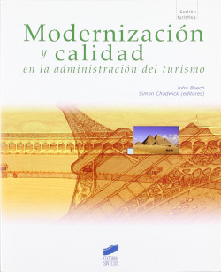 MODERNIZACION Y CALIDAD EN LA ADMINISTRACION DEL TURISMO
