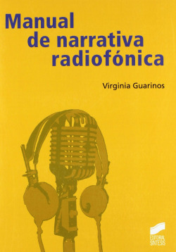 MANUAL DE NARRATIVA RADIOFONICA