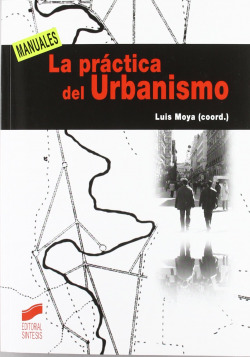 PRACTICA DEL URBANISMO