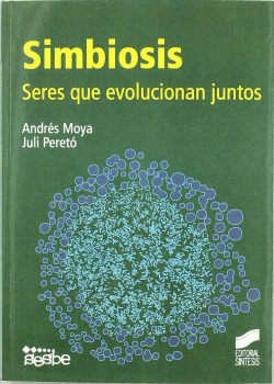 SIMBIOSIS. SERES QUE EVOLUCIONAN JUNTOS