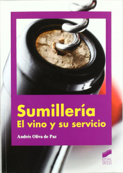 sumilleria: el vino y su servicio