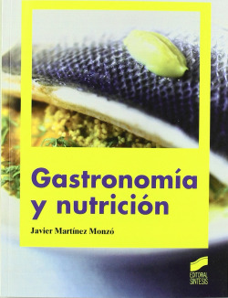 GASTRONOMIA Y NUTRICION