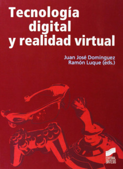 TECNOLOGIA DIGITAL Y REALIDAD VIRTUAL