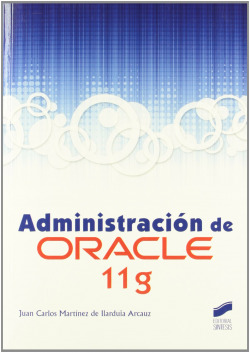 ADMINISTRACION DE ORACLE 11G
