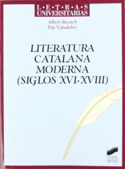 LITERATURA CATALANA MODERNA (SIGLOS XVI-XVIII)