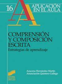 Comprension y composicion escrita:estrategia aprendizaje
