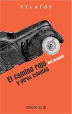 El camino rojo y otros relatos