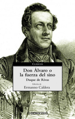 Don Álvaro o la fuerza del sino