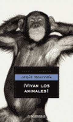 ¡Vivan los animales!