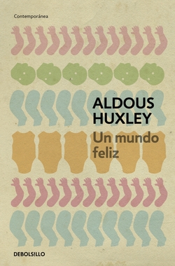Un mundo feliz