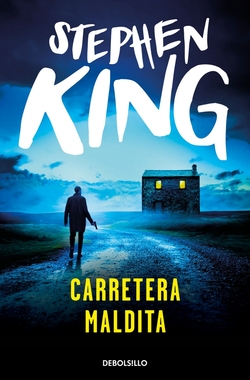 La carretera maldita