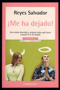 ¡Me han dejado!