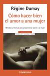 Cómo hacer bien el amor a una mujer