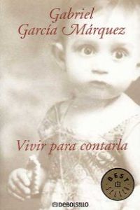 Vivir para contarla