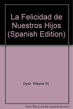 La felicidad de nuestros hijos