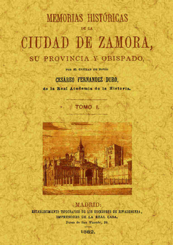 Memorias Históricas de Zamora (4 tomos)