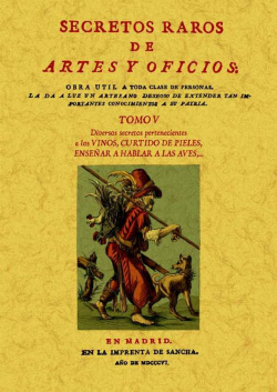Secretos raros de artes y oficios. Vol.V