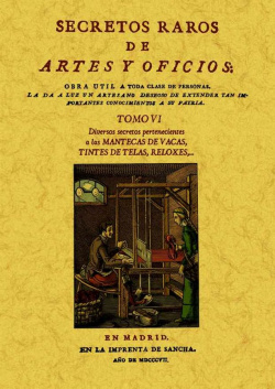 Secretos raros de artes y oficios. vol VI