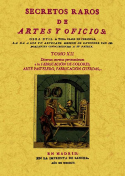 Secretos raros de arte y oficios. Vol.XII