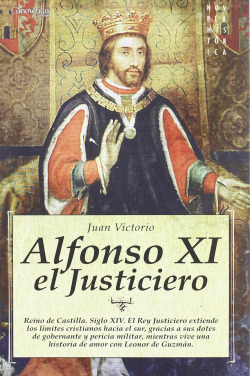 Alfonso XI, el justiciero