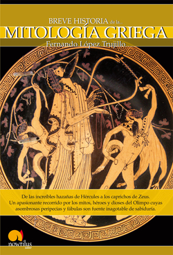 Breve historia de la mitología griega