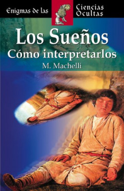 Los sueños. Cómo interpretarlos