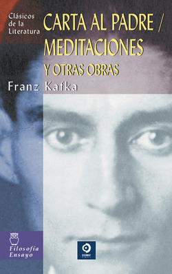Carta al padre, Meditaciones y otras obras