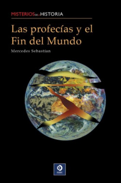 Las profecías y el fin del mundo