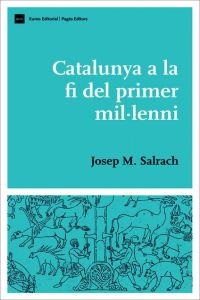 Catalunya a la fi del primer mil·lenni
