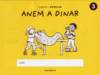 (CAT).(05).3.ANEM A DINAR.(LLEGIM I ESCRIVIM)