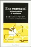 Ens entenem!