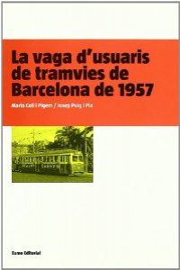 La vaga d'usuaris de tramvies de Barcelona de 1957
