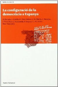 La configuració de la democràcia a Espanya