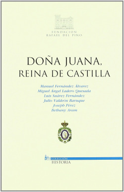 Doña Juana, reina de Castilla