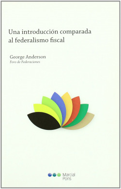 Una introducción comparada al federalismo fiscal